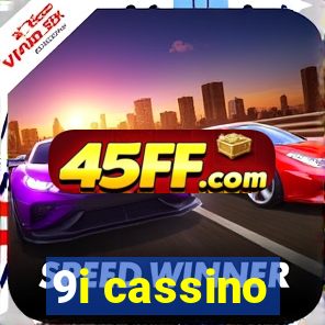 9i cassino
